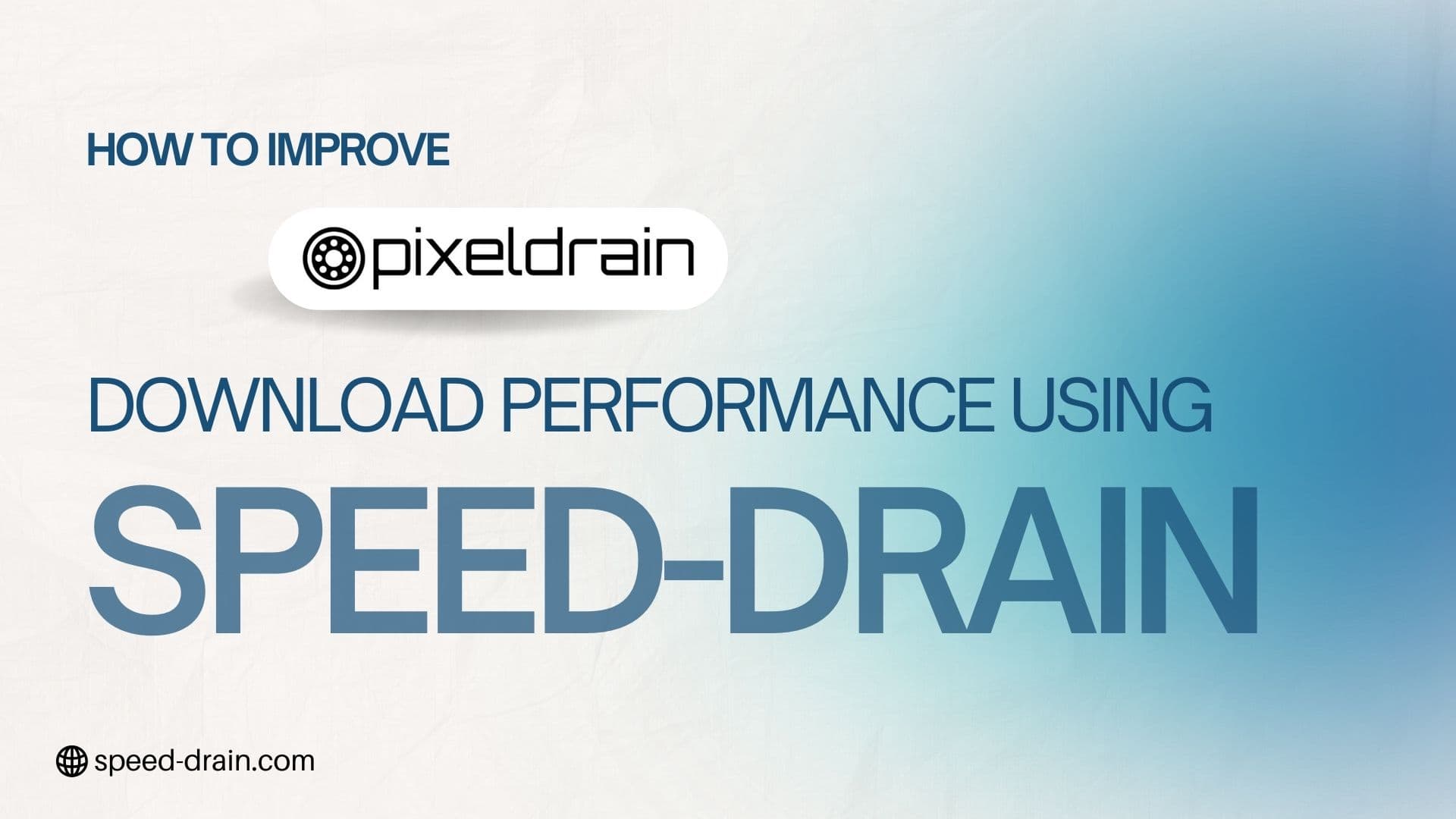 improve pixeldrain download speed with speed-drain.com